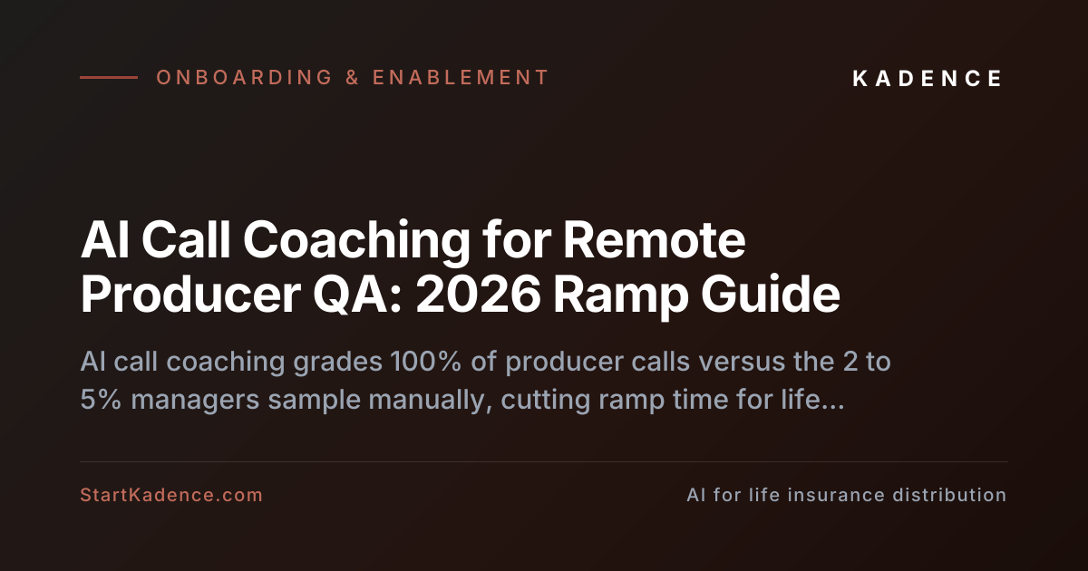 AI Call Coaching for Remote Producer QA: 2026 Ramp Guide