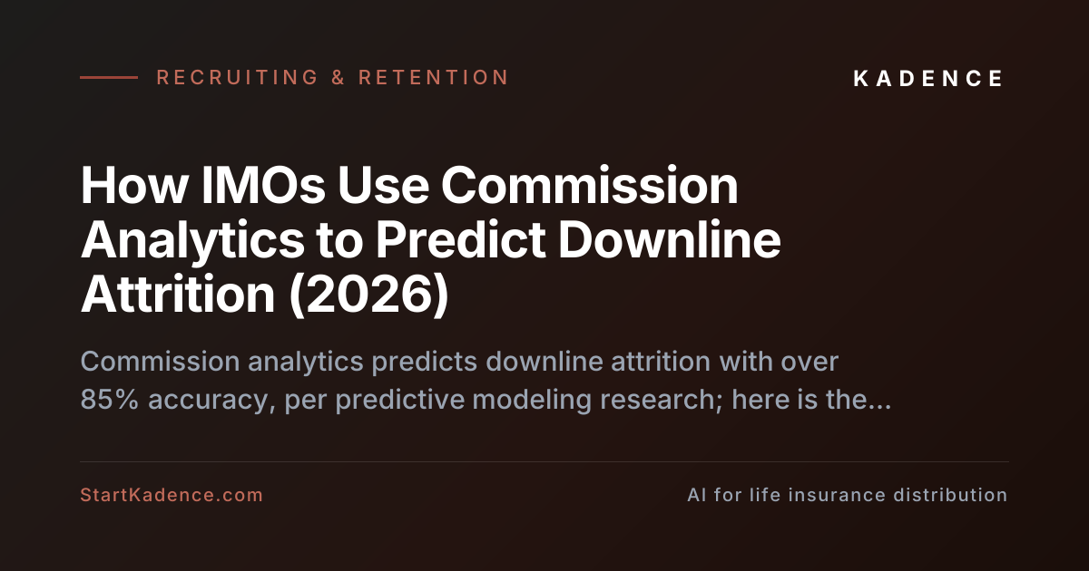 How IMOs Use Commission Analytics to Predict Downline Attrition