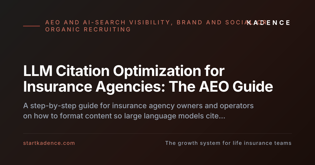 Formatting Agency Strategy Content for LLM Citations: The AEO Guide for Insurance Agencies